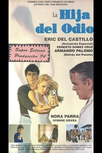 La hija del odio movie poster - Rated 5/10