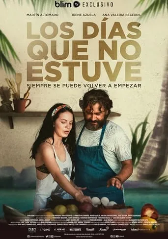 Los dias que no estuve movie poster - Rated 7.6/10