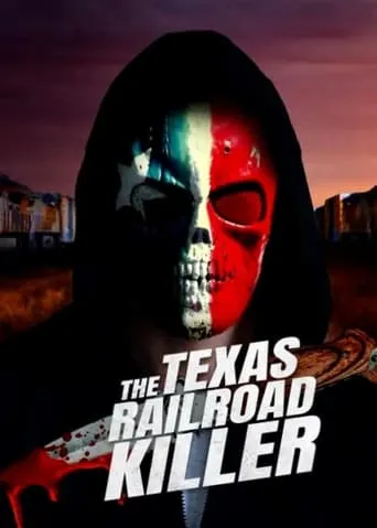 The Texas RailRoad Killer movie poster - Entertainment content