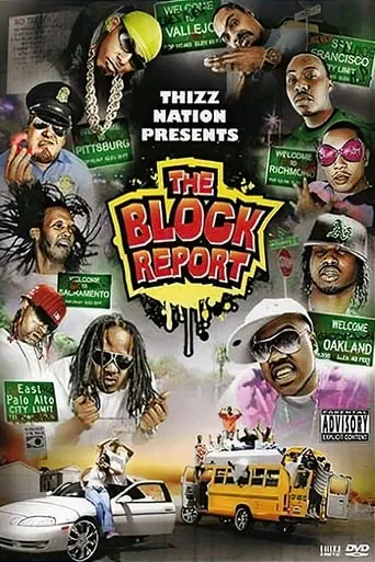 Thizz Nation Presents - The Block Report movie poster - Entertainment content