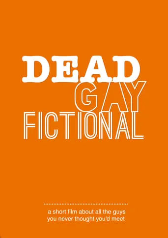 Dead. Gay. Fictional movie poster - Entertainment content