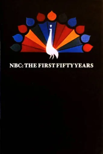 NBC: The First Fifty Years movie poster - Entertainment content