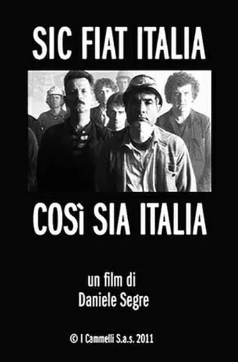 Sic Fiat Italia - Così sia Italia movie poster - Entertainment content