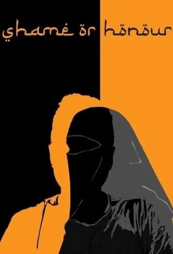 Shame or Honour movie poster - Entertainment content