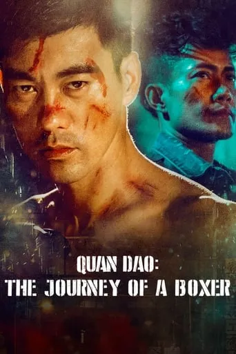 Quan Dao: The Journey of a Boxer movie poster - Rated 4/10