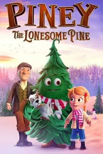 Piney: The Lonesome Pine movie poster - Rated 6.5/10