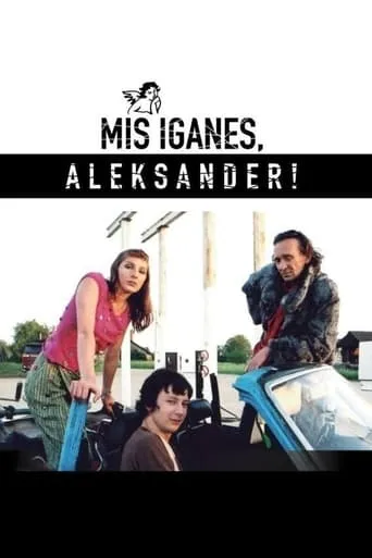 Whatever, Aleksander! movie poster - Entertainment content