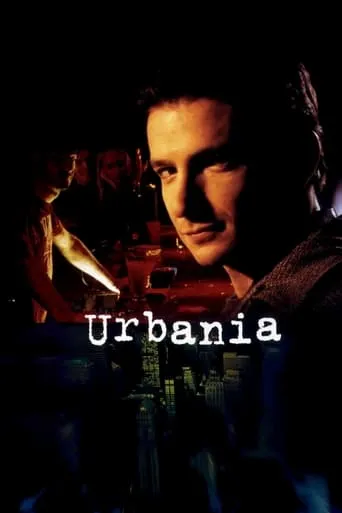Urbania movie poster - Rated 5.6/10