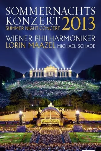 Summer Night Concert: 2013 - Vienna Philharmonic movie poster - Entertainment content