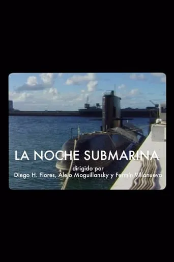 La noche submarina movie poster - Rated 7/10