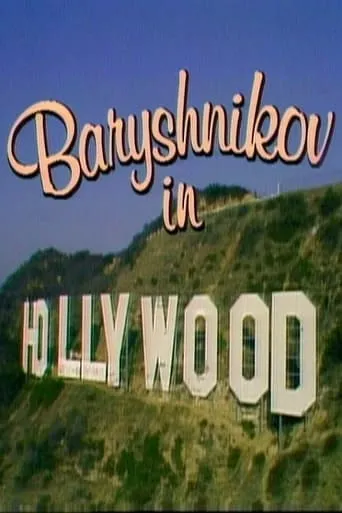 Baryshnikov in Hollywood movie poster - Entertainment content