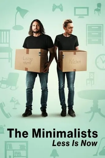 The Minimalists: Less Is Now movie poster - Rated 6.2/10