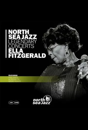 Ella Fitzgerald - Live At The North Sea Jazz Festival movie poster - Rated 10/10