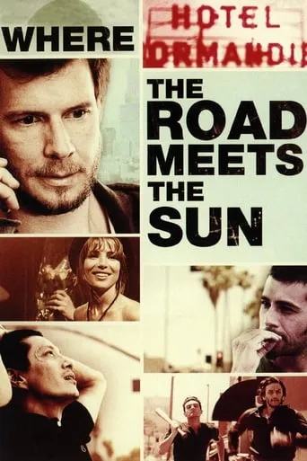 Where the Road Meets the Sun movie poster - Rated 4.6/10