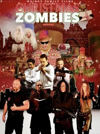 Christmas Zombies movie poster - Rated 1.5/10