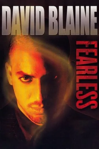 David Blaine: Fearless movie poster - Rated 7/10