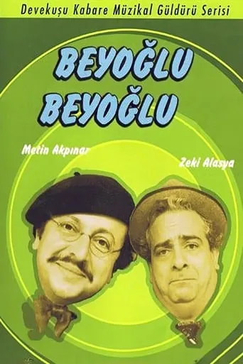 Beyoğlu Beyoğlu movie poster - Rated 7.6/10