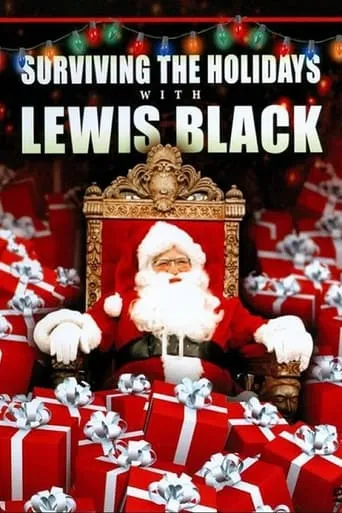 Surviving the Holidays with Lewis Black movie poster - Rated 6.5/10