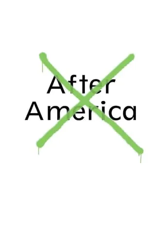 After America movie poster - Rated 5.7/10