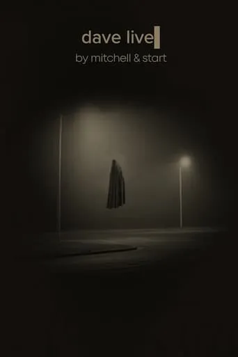 Dave Live movie poster - Rated 3.5/10