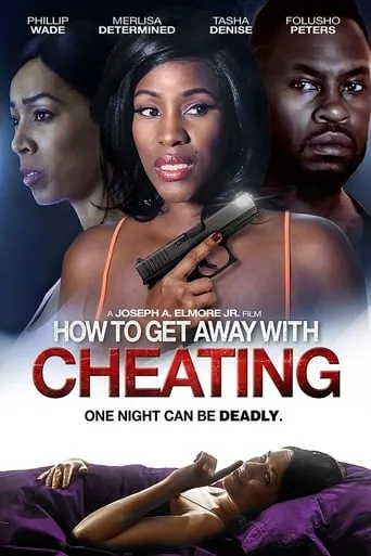 How to Get Away With Cheating movie poster - Entertainment content