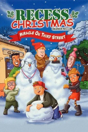 Recess Christmas: Miracle On Third Street movie poster - Rated 6.3/10