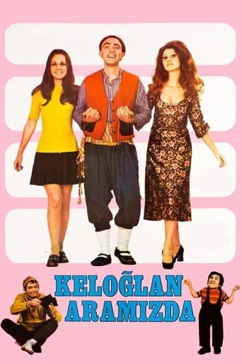 Keloğlan Aramızda movie poster - Rated 5.2/10