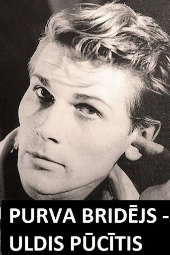 Purva bridējs - Uldis Pūcītis movie poster - Entertainment content
