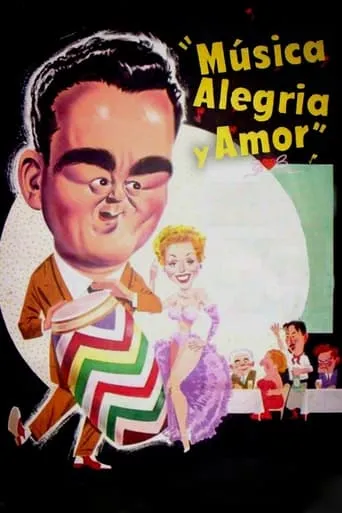 Música, alegría y amor movie poster - Entertainment content