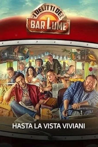 I delitti del BarLume - Hasta pronto Viviani movie poster - Rated 6.7/10