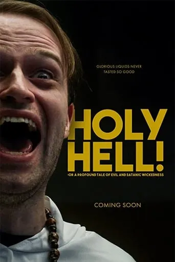 Holy Hell! or: A Profound Tale of Evil and Satanic Wickedness movie poster - Entertainment content