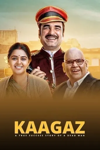 Kaagaz movie poster - Rated 6.7/10