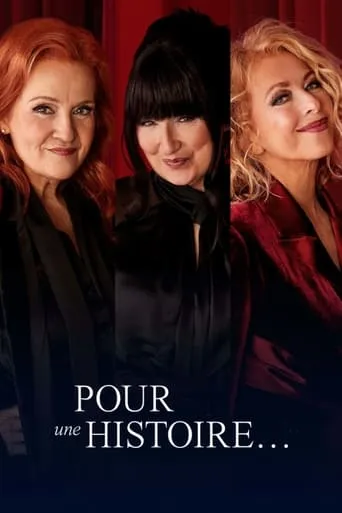 Pour une histoire... movie poster - Entertainment content