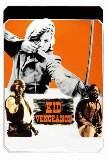 Kid Vengeance movie poster - Rated 5.3/10