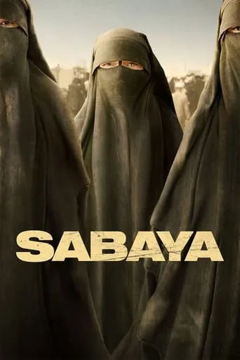 Sabaya movie poster - Rated 6.9/10