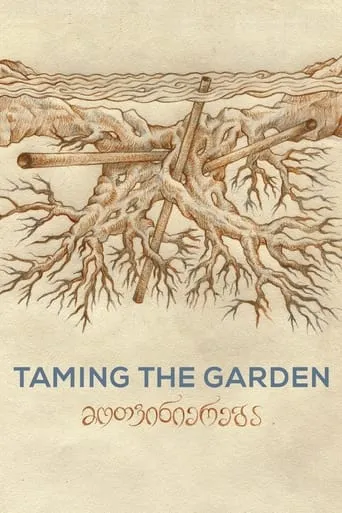 Taming the Garden movie poster - Rated 6.8/10