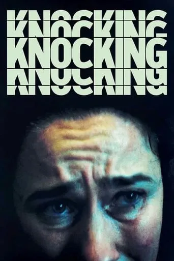 Knocking movie poster - Rated 5.6/10