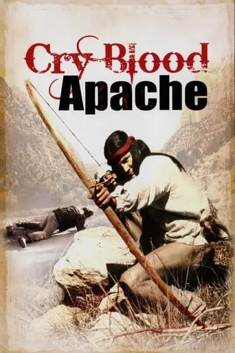 Cry Blood Apache movie poster - Rated 2.3/10