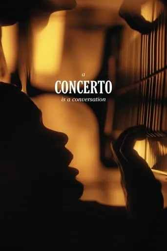 A Concerto is a Conversation movie poster - Rated 6.8/10
