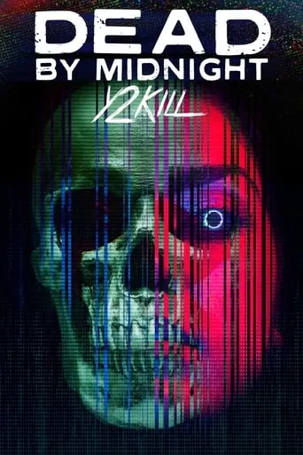 Dead by Midnight (Y2Kill) movie poster - Rated 4.3/10