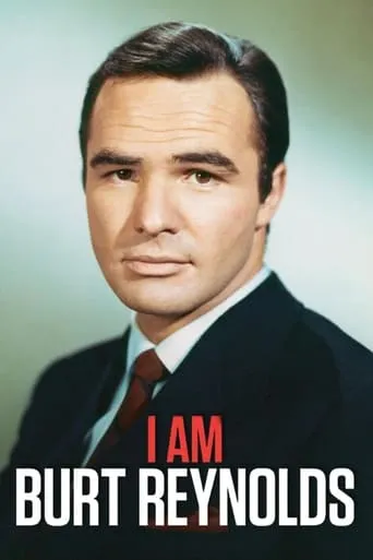 I Am Burt Reynolds movie poster - Rated 6.9/10