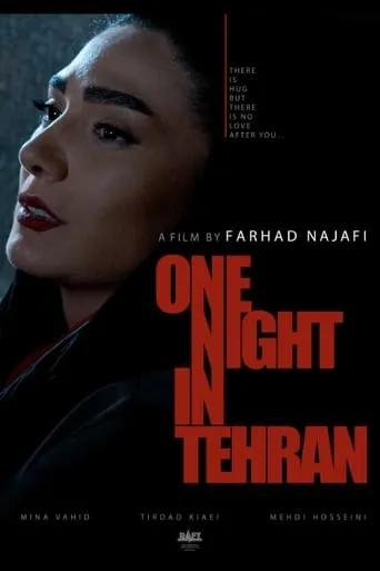 One Night in Tehran movie poster - Rated 10/10