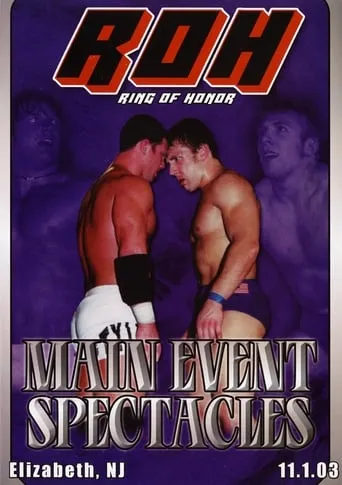 ROH: Main Event Spectacles movie poster - Entertainment content