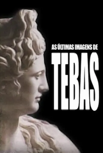As Últimas Imagens de Tebas movie poster - Rated 5/10