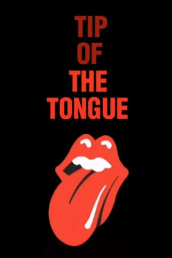 The Rolling Stones: Tip of the Tongue movie poster - Rated 4.5/10