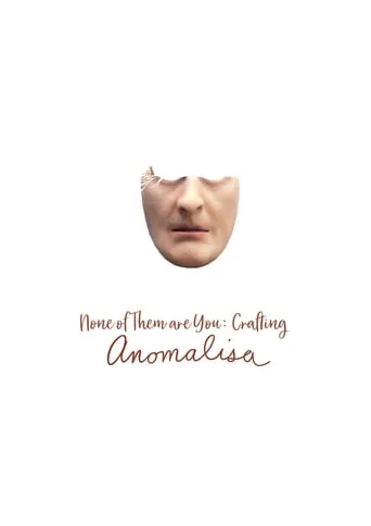 None of Them Are You: Crafting Anomalisa movie poster - Entertainment content