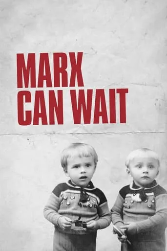 Marx Can Wait movie poster - Rated 7.3/10