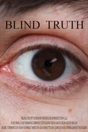 Blind Truth movie poster - Entertainment content