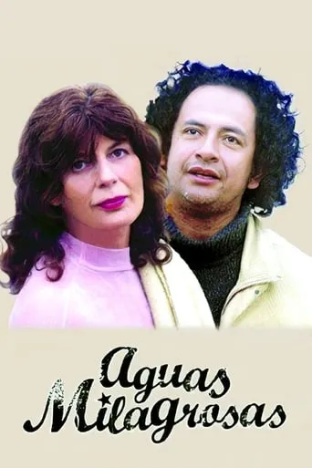 Aguas milagrosas movie poster - Entertainment content