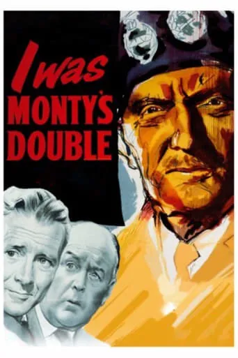 I Was Monty's Double movie poster - Rated 6.9/10